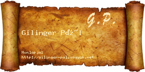 Gilinger Pál névjegykártya